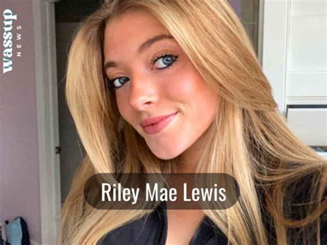 rileymaelewis nude leak|Riley Mae Lewis Porn & Sex Reels